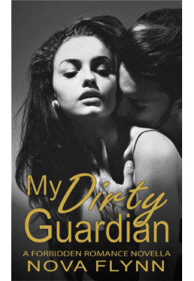 My Dirty Guardian