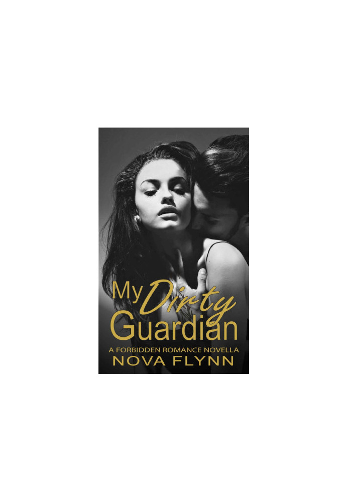 My Dirty Guardian
