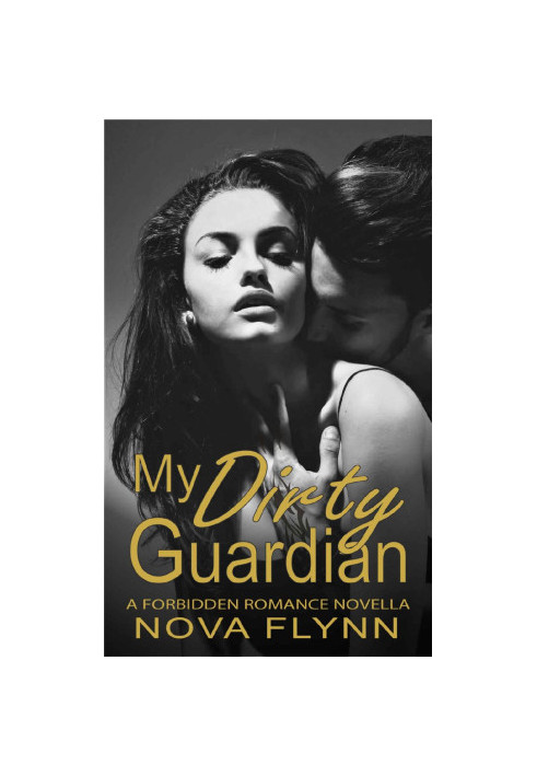 My Dirty Guardian