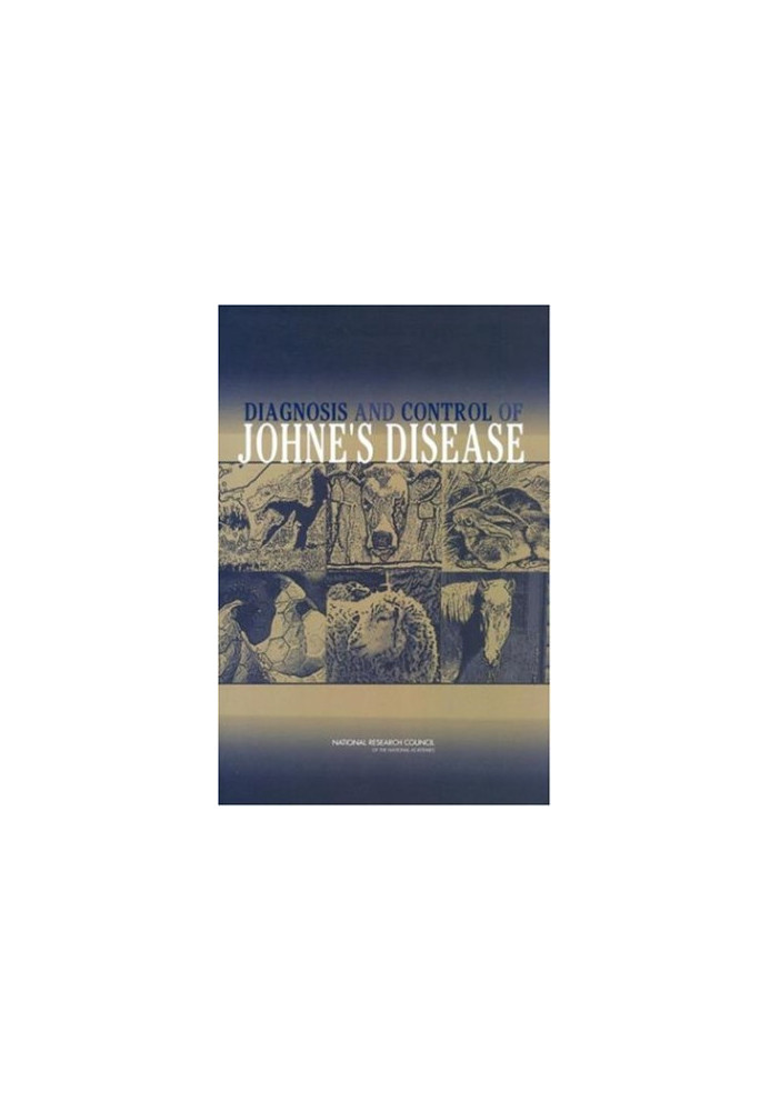 Diagnosis and Control of Johne's Disease