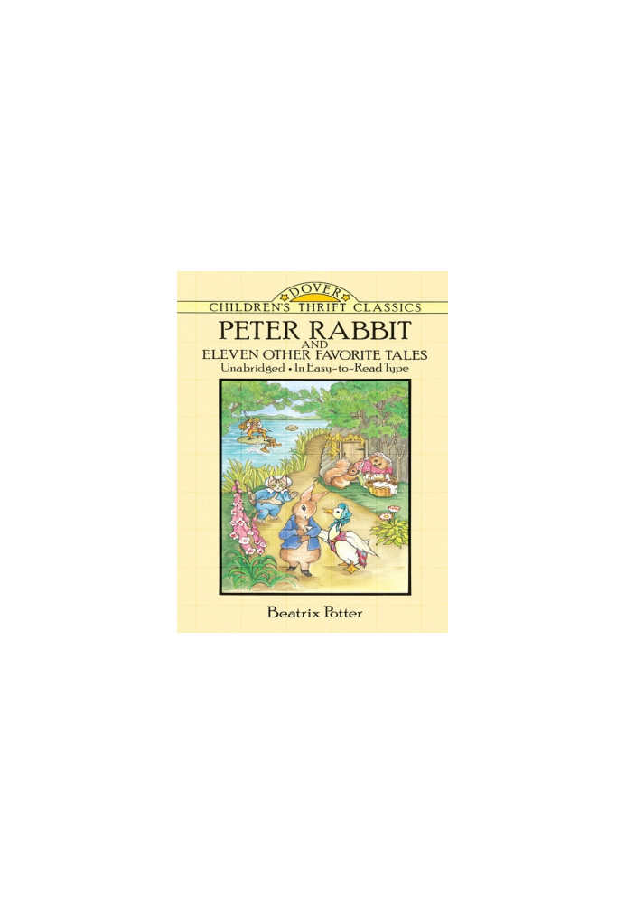 Peter Rabbit and Eleven Other Favorite Tales