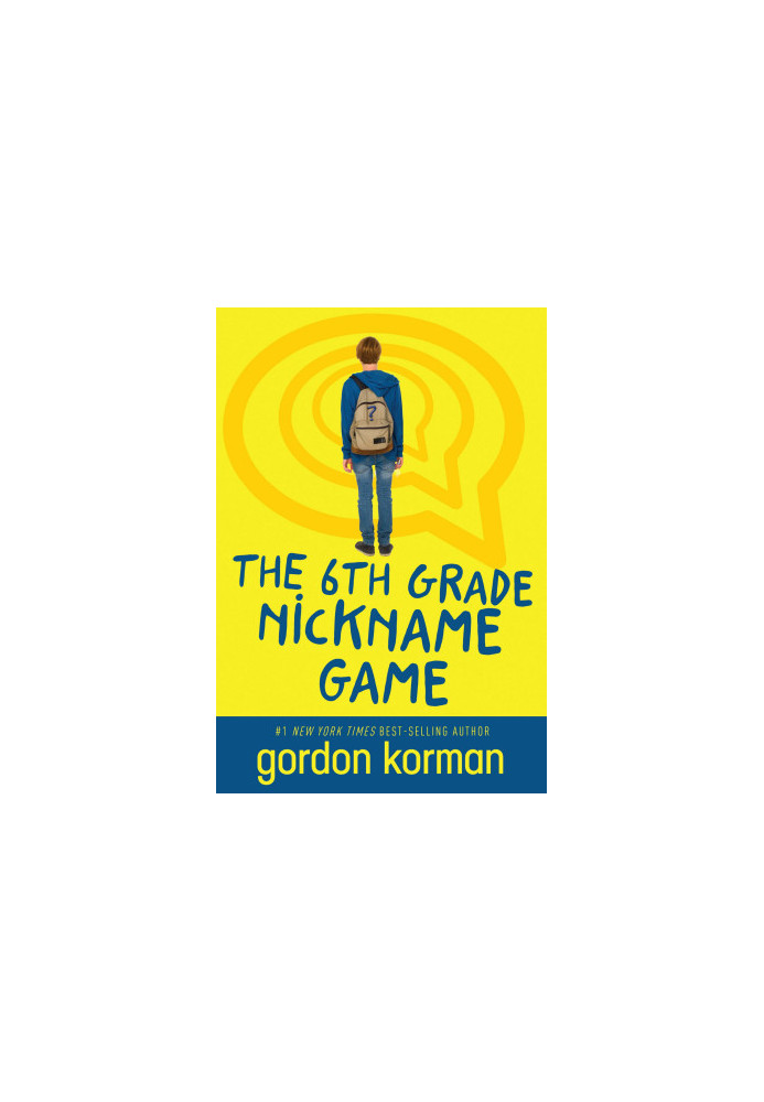 The 6th Grade Nickname Game