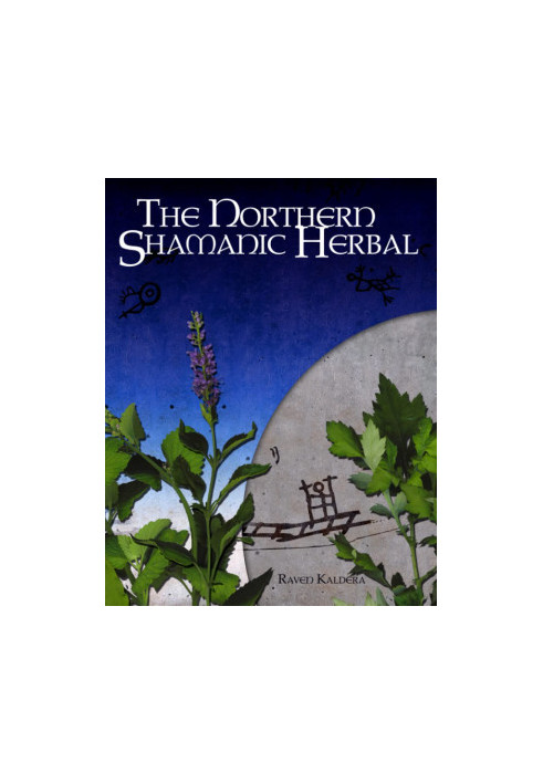 The Northern Shamanic Herbal