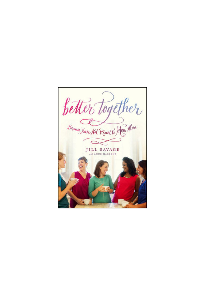 Better Together