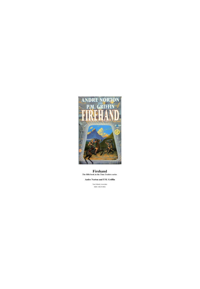Firehand (Book 5 of the Time Traders series)