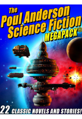 The Poul Anderson Science Fiction MEGAPACK&174