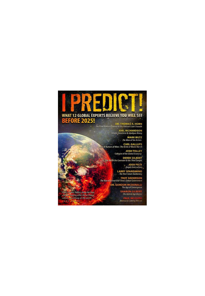 I Predict: What 12 Experts Think Will Happen Before 2025