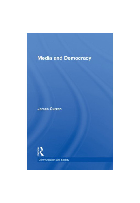Media and Democracy