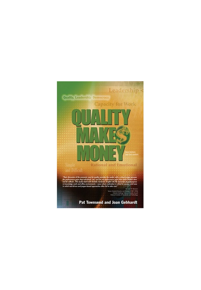 Quality Makes Money
