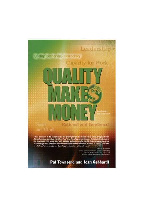 Quality Makes Money