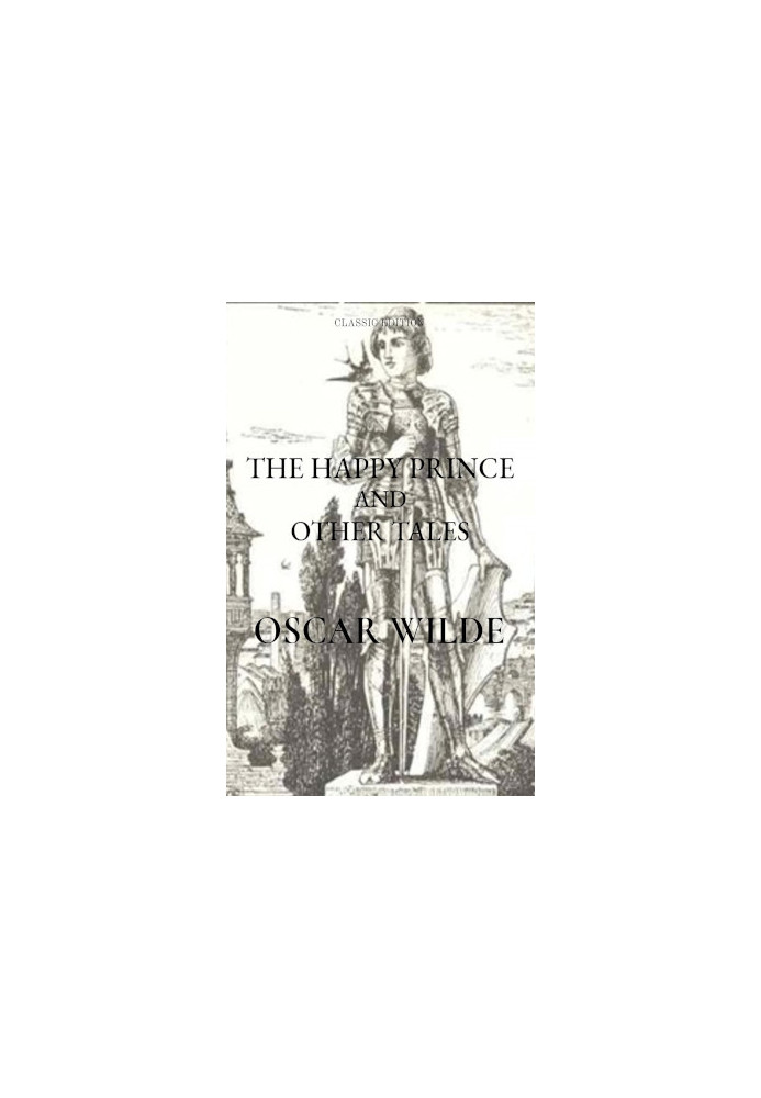 The Happy Prince and Other Tales