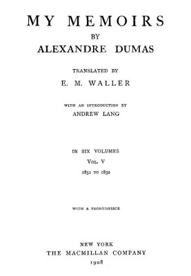 My Memoirs, Vol. V, 1831 to 1832