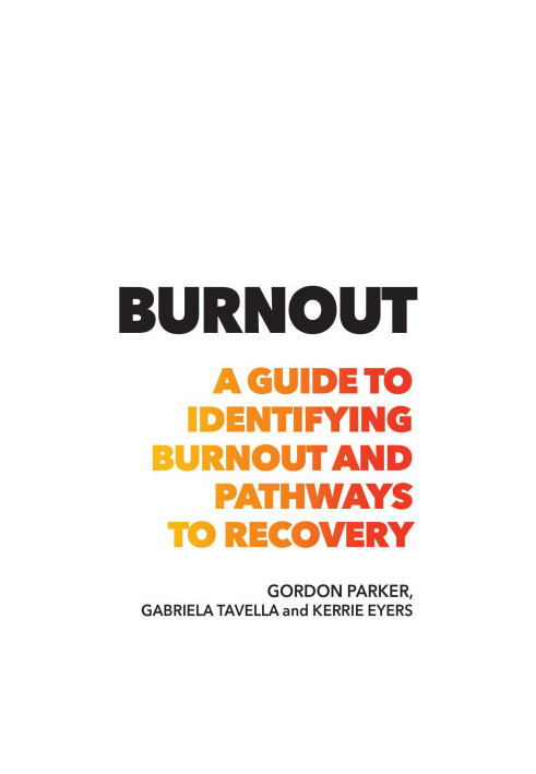 Burnout: A Guide to Identifying Burnout and Pathways to Recovery