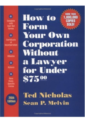 How to form your own corporation without a lawyer for under $75.00
