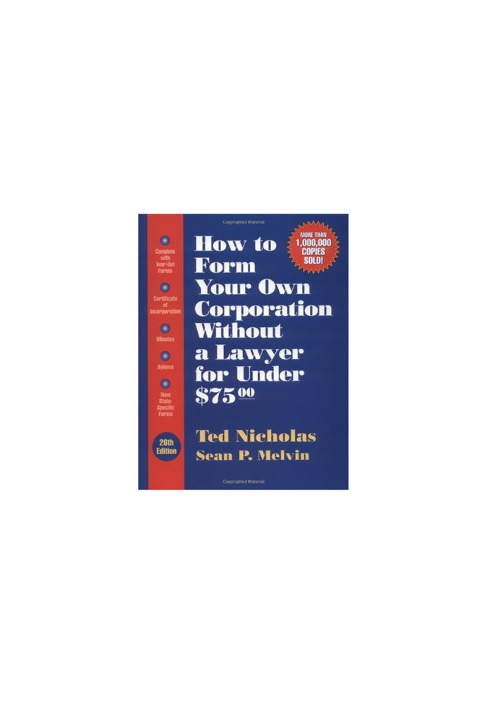 How to form your own corporation without a lawyer for under $75.00