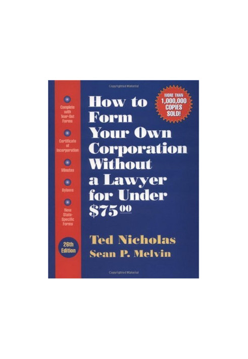 How to form your own corporation without a lawyer for under $75.00