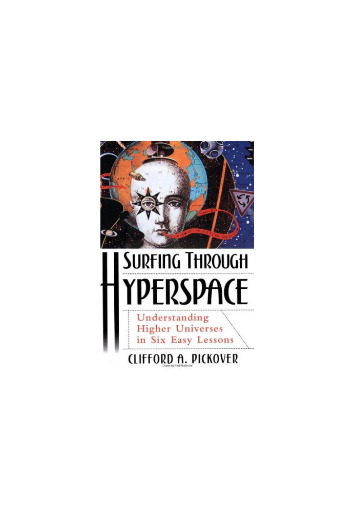 Surfing through Hyperspace: Understanding Higher Universes in Six Easy Lessons