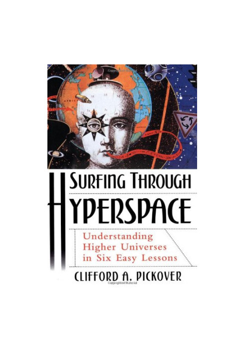 Surfing through Hyperspace: Understanding Higher Universes in Six Easy Lessons