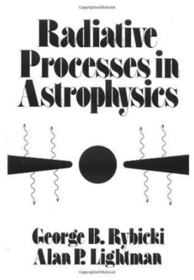 Radiative Processes in Astrophysics