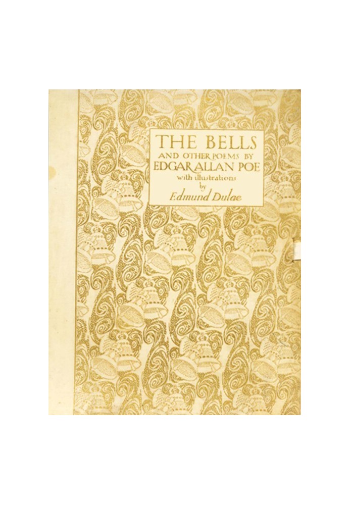 The Bells, and Other Poems