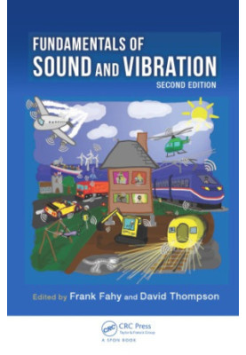 Fundamentals of Sound and Vibration, Second Edition