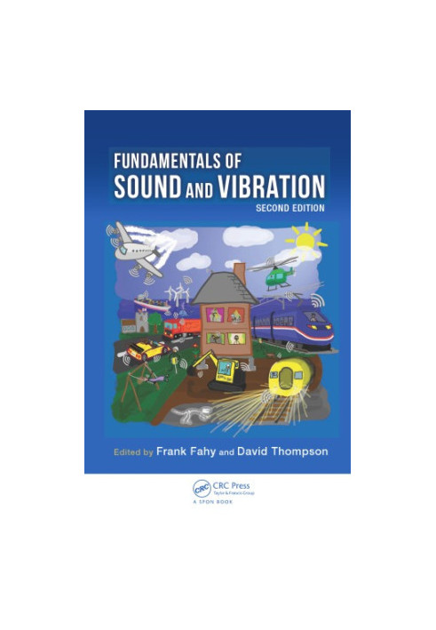 Fundamentals of Sound and Vibration, Second Edition