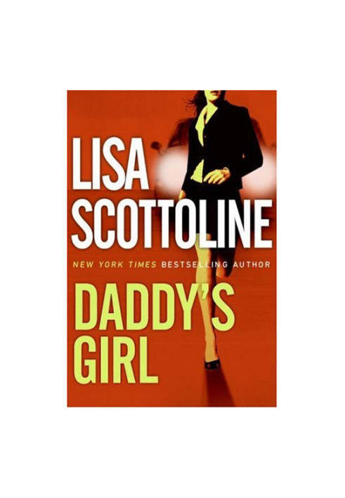 Scottoline, Lisa - Daddy's Girl