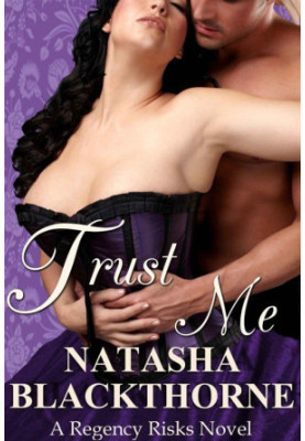 [Regency Risks 02] • Trust Me
