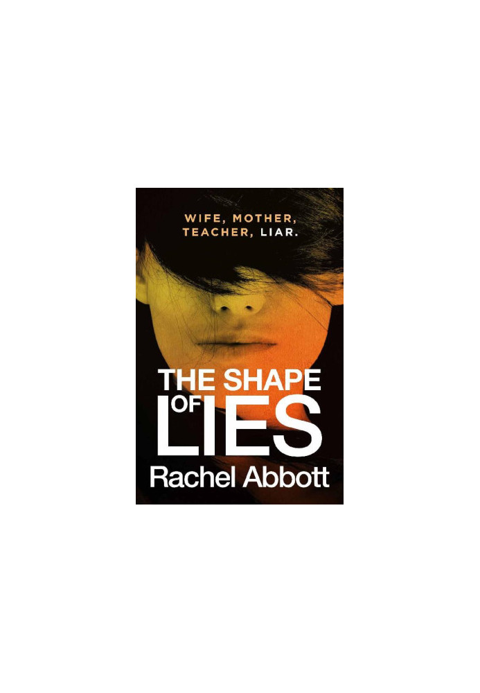 The Shape of Lies (Tom Douglas Thrillers8)