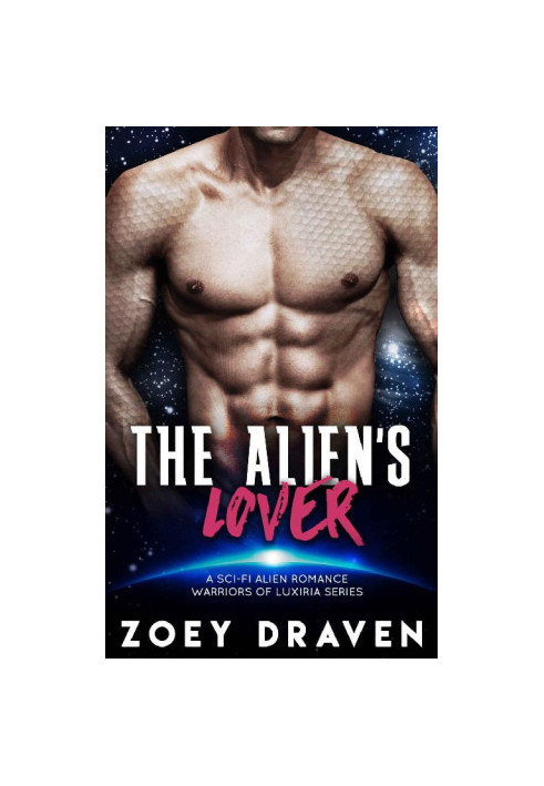 [Warriors of Luxiria 03] • The Alien's Lover