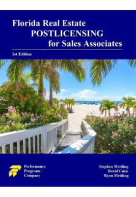 Florida Real Estate Postlicensing for Sales Associates: 1st Edition