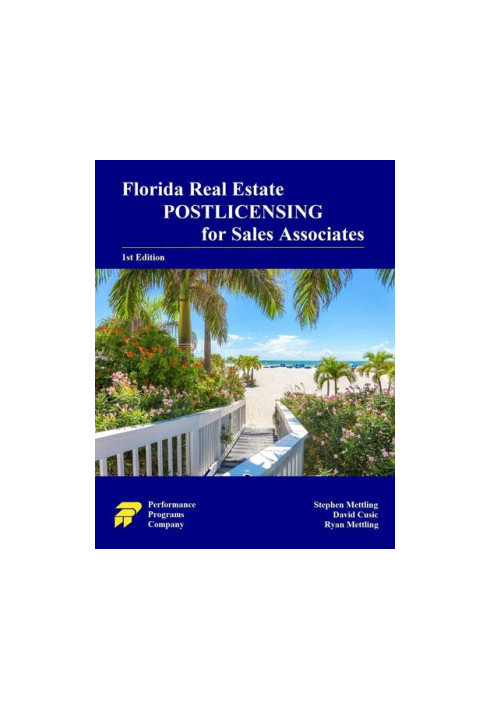 Florida Real Estate Postlicensing for Sales Associates: 1st Edition