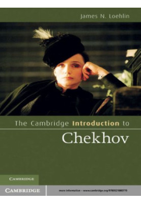 The Cambridge Introduction to Chekhov