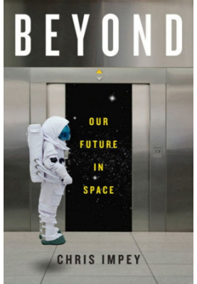 Beyond: Our Future in Space