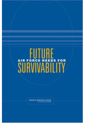 Future Air Force Needs for Survivability