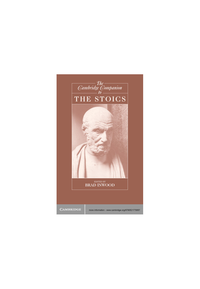 The Cambridge Companion to the Stoics