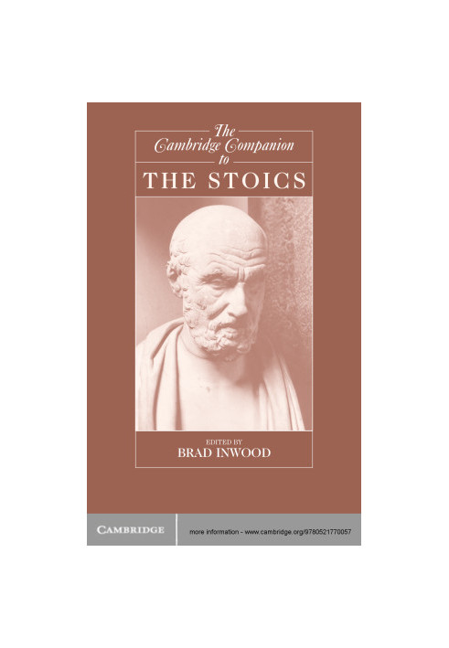 The Cambridge Companion to the Stoics