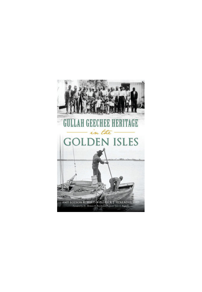 Gullah Geechee Heritage in the Golden Isles