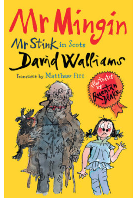 Mr Mingin: Mr Stink in Scots