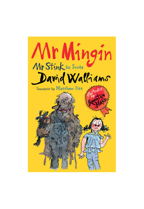 Mr Mingin: Mr Stink in Scots