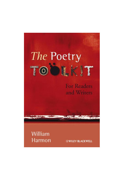 The poetry toolkit: for readers and writers
