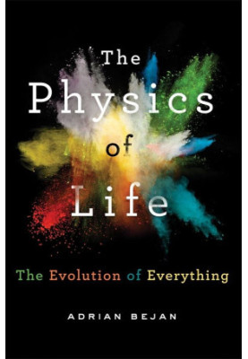 The Physics of Life · The Evolution of Everything