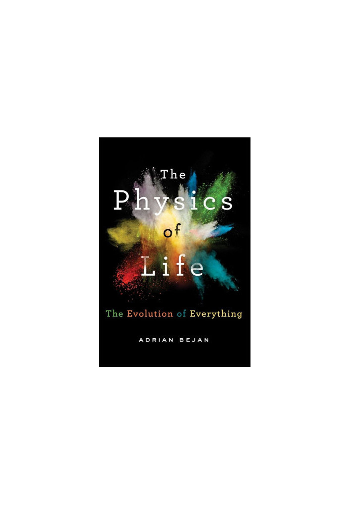 The Physics of Life · The Evolution of Everything