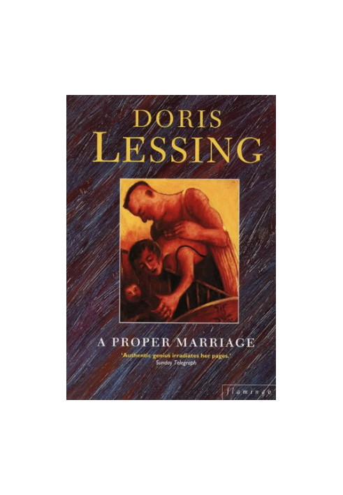 A Proper Marriage (Flamingo Modern Classics)