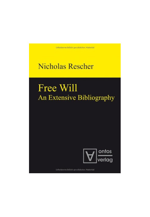 Free will : an extensive bibliography