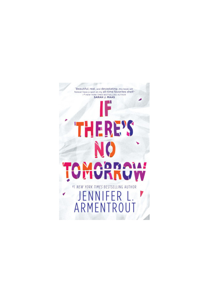 If There's No Tomorrow