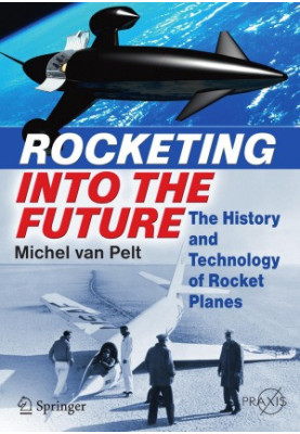 Rocketing Into the Future The History and Technology of Rocket Planes