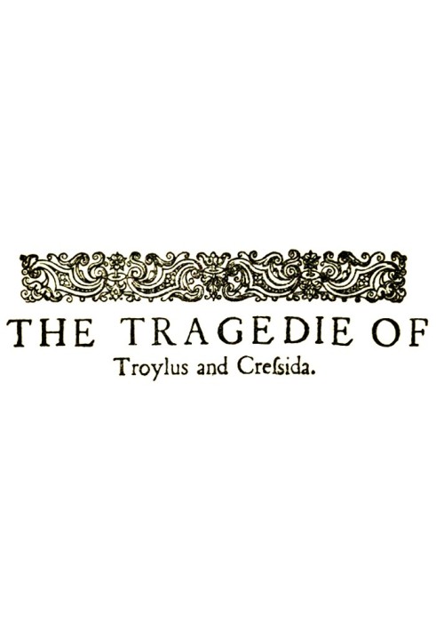 Troilus and Cressida