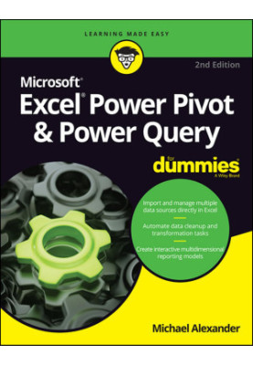 Excel Power Pivot & Power Query For Dummies