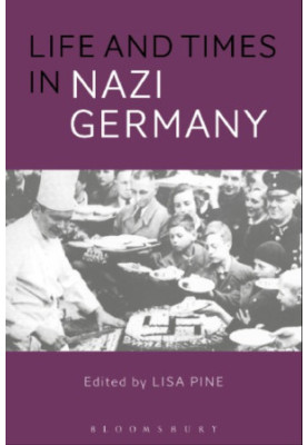 Life and Times in Nazi Germany